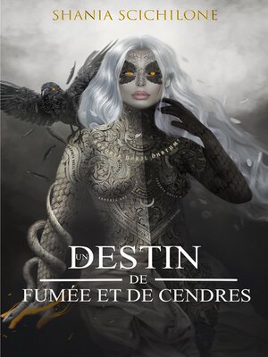 cover image of Un Destin de Fumée et de Cendres